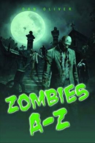 Carte Zombies A-Z Dan Oliver