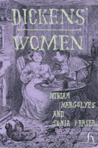 Knjiga Dickens' Women Miriam Margolyes