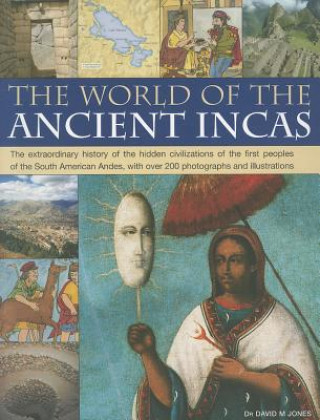 Książka World of the Ancient Incas David Jones