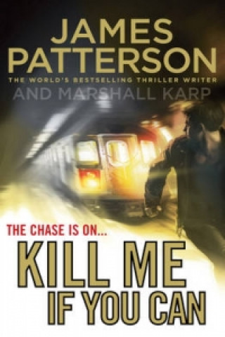 Carte Kill Me If You Can James Patterson