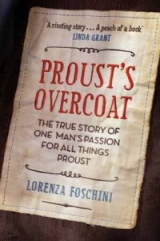 Kniha Proust's Overcoat Lorenza Foschini
