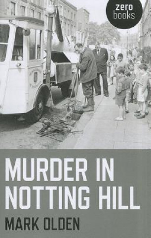 Kniha Murder in Notting Hill Mark Olden