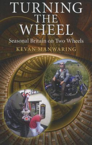 Livre Turning the Wheel Kevan Manwaring