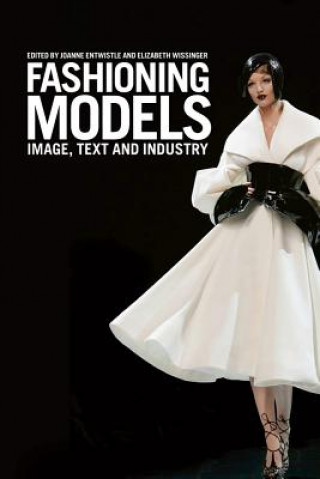 Buch Fashioning Models Joanne Entwhistle