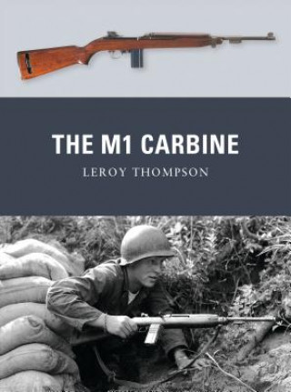 Kniha M1 Carbine Leroy Thompson