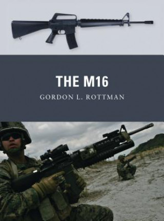 Kniha M16 Gordon Rottman