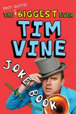 Könyv (Not Quite) Biggest Ever Tim Vine Joke Book Tim Vine