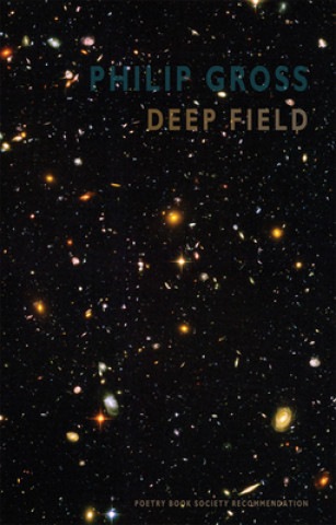 Carte Deep Field Philip Gross
