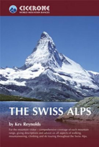 Книга Swiss Alps Kev Reynolds