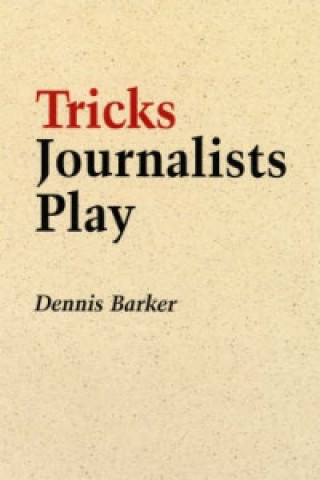 Carte Tricks Journalists Play Dennis Barker