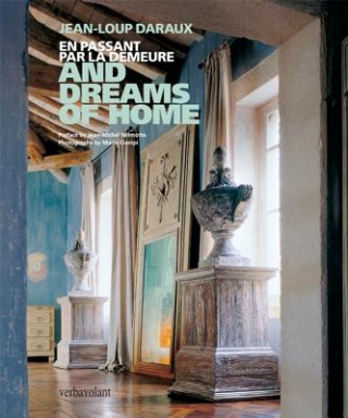 Kniha And Dreams of Home Jean-Loup Daraux