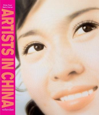 Kniha Artists in China Philip Tinari