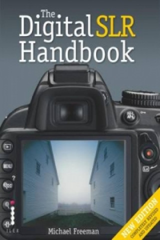 Könyv DSLR Handbook (3rd Edition) Michael Freeman