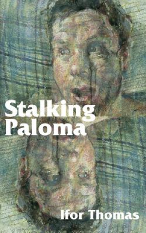 Book Stalking Paloma Ifor Thomas