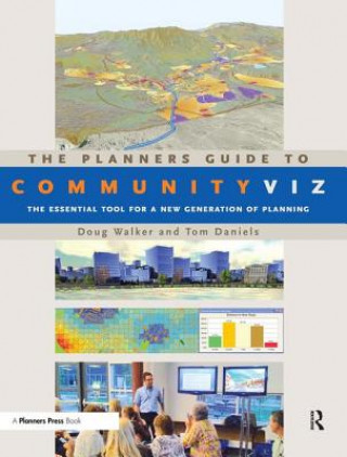 Carte Planners Guide to CommunityViz Doug Walker