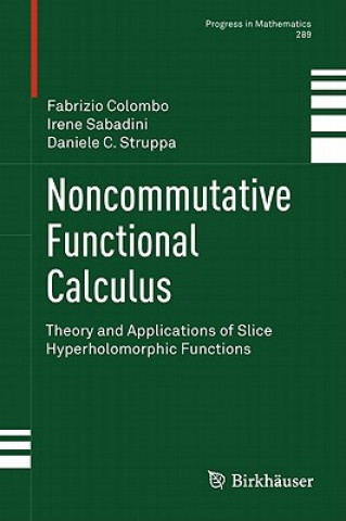 Livre Noncommutative Functional Calculus Fabrizio Colombo