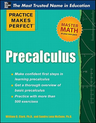 Kniha Practice Makes Perfect Precalculus William Clark
