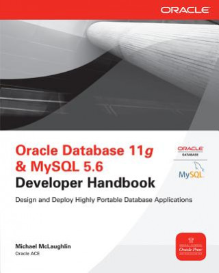 Kniha Oracle Database 11g & MySQL 5.6 Developer Handbook Michael McLaughlin