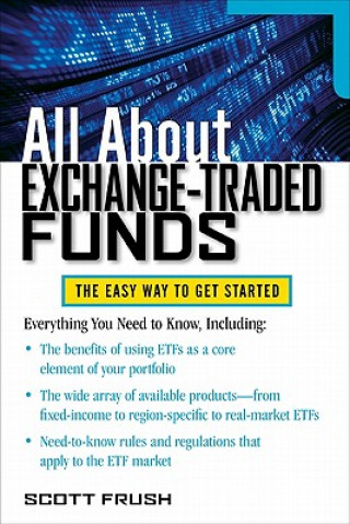 Livre All About Exchange-Traded Funds Scott Frush