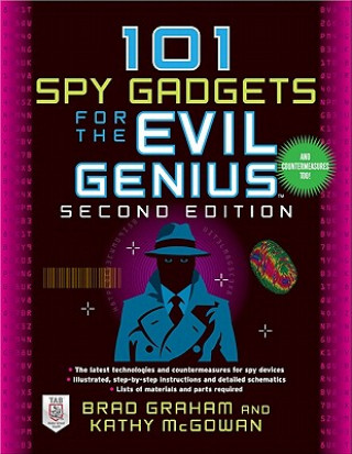 Książka 101 Spy Gadgets for the Evil Genius 2/E Brad Graham