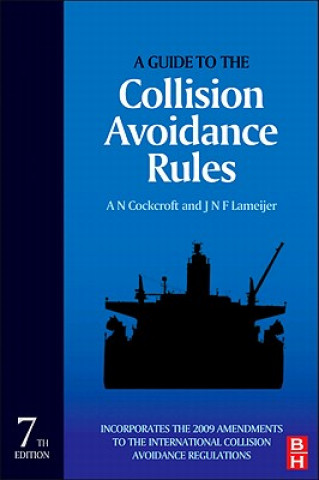 Könyv Guide to the Collision Avoidance Rules A Cockcroft