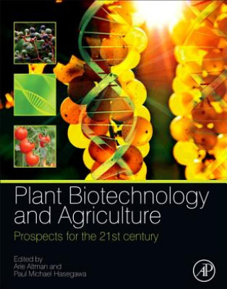 Kniha Plant Biotechnology and Agriculture Arie Altman