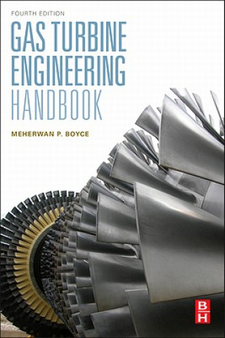 Kniha Gas Turbine Engineering Handbook Meherwan P Boyce