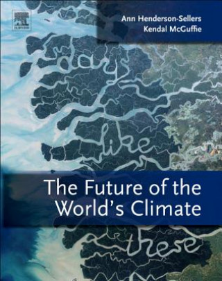 Carte Future of the World's Climate Ann Henderson-Sellers