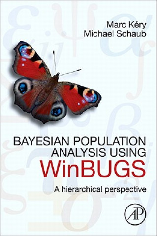 Kniha Bayesian Population Analysis using WinBUGS Marc Kery