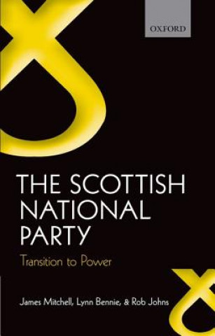 Kniha Scottish National Party Rob Mitchell