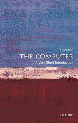 Carte Computer: A Very Short Introduction Darrel Ince