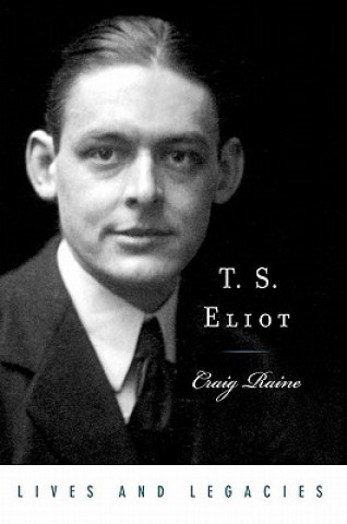 Könyv T. S. Eliot Craig Raine