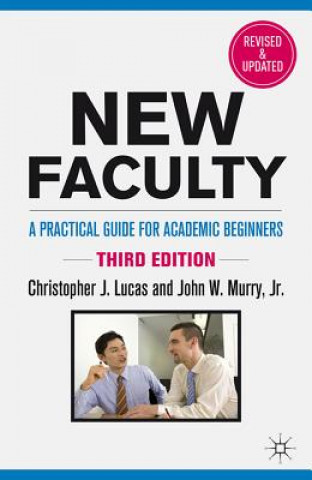Kniha New Faculty Christopher J Lucas