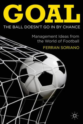 Carte Goal: The Ball Doesn't Go In By Chance Ferran Soriano