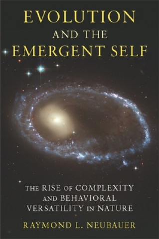 Libro Evolution and the Emergent Self Neubauer