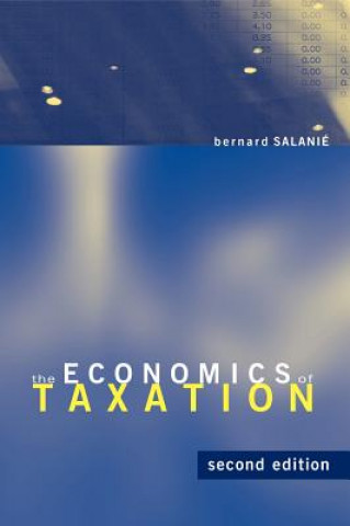 Kniha Economics of Taxation Bernard Salanie