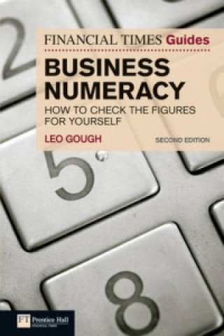 Kniha Financial Times Guide to Business Numeracy, The Leo Gough