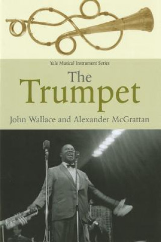 Kniha Trumpet John Wallace
