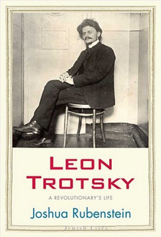 Книга Leon Trotsky Joshua Rubenstein