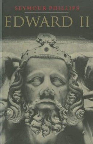 Könyv Edward II Seymour Phillips
