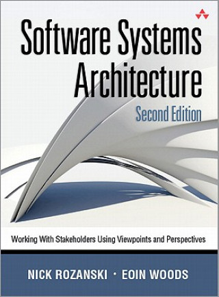 Könyv Software Systems Architecture Nick Rozanski