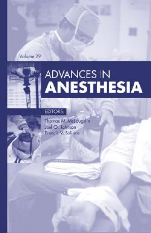 Carte Advances in Anesthesia, 2011 Thomas M McLoughlin