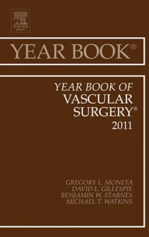 Kniha Year Book of Vascular Surgery 2011 Gregory L Moneta