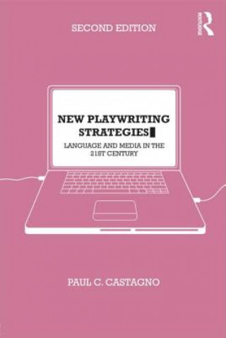 Carte New Playwriting Strategies Paul Castagno