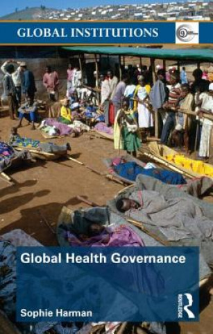 Carte Global Health Governance Sophie Harman
