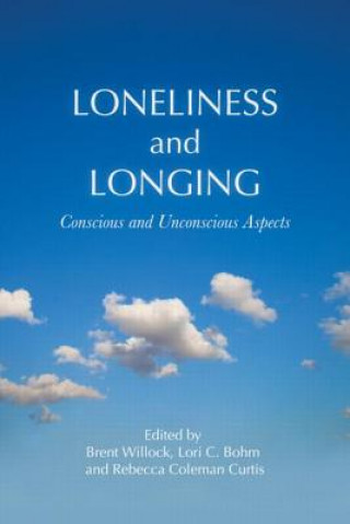 Buch Loneliness and Longing Brent Willock