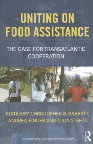 Knjiga Uniting on Food Assistance Christopher B Barrett