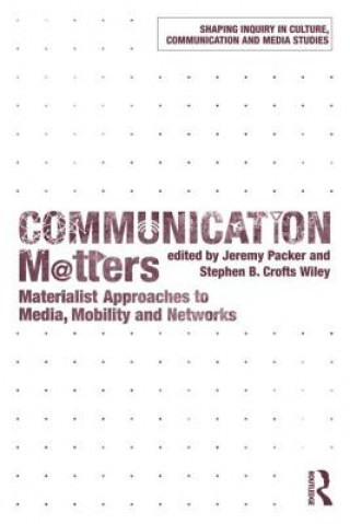 Buch Communication Matters Jeremy Packer