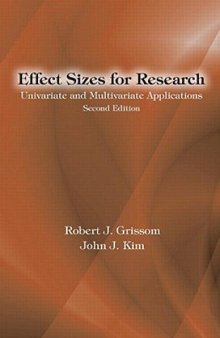 Kniha Effect Sizes for Research Robert J Grissom
