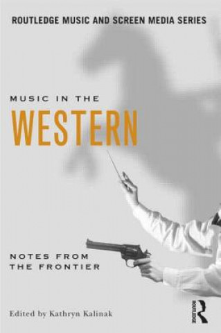 Carte Music in the Western Kathryn Kalinak